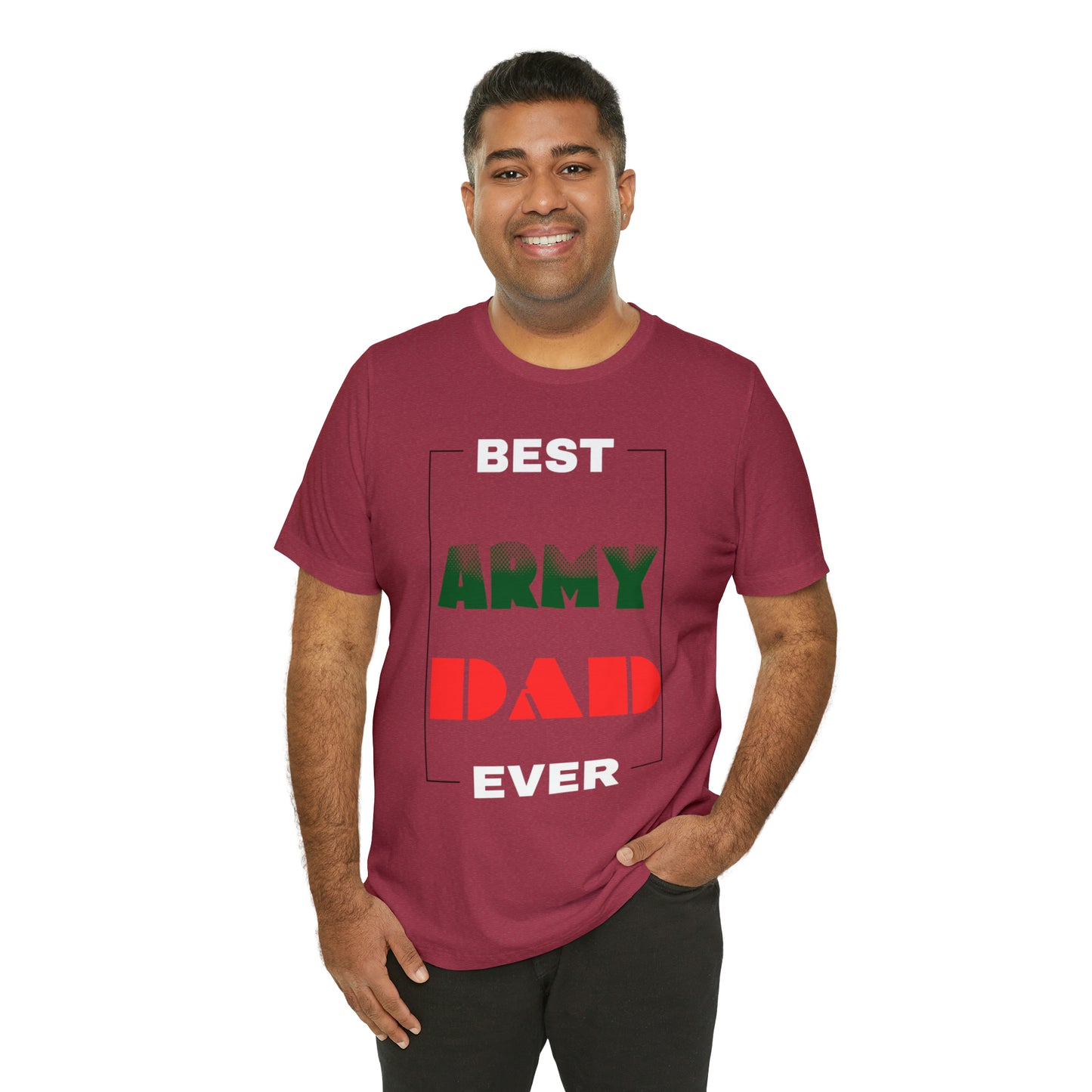 Best Dad Ever (ARMY) T-Shirt Gift for Father's Day, Father, Son, Birthday, Any Occasion