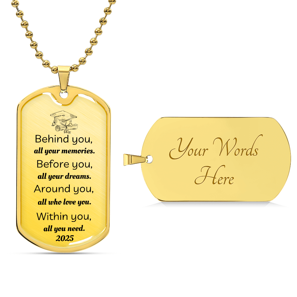 With In You Graduation Dog Tag