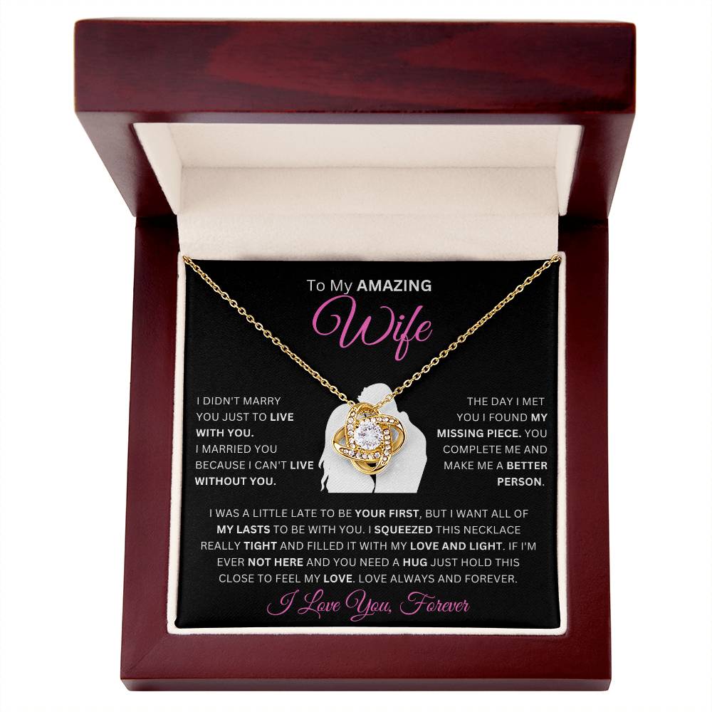 To My Amazing Wife | My Missing Piece | Love Knot Necklace With Message Card, Wife Gift From Husband, Anniversary Gift for Wife, Sentimental Gift for Wife, Birthday Gift for Wife