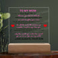 To My Mom | Never Forget I Love You | Square Acrylic Plaque