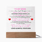 To My Mom | Never Forget I Love You | Square Acrylic Plaque