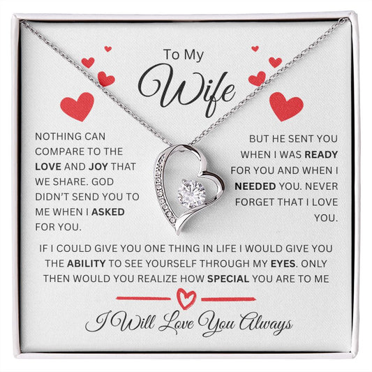To My Wife | When I Needed You | Forever Love Necklace