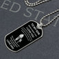 To My Son | Never Forget | Dog Tag