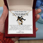 To My Smokin' Hot Soulmate | Your Booty-Touchin' Beer-Drinkin' Pain | Forever Love Necklace