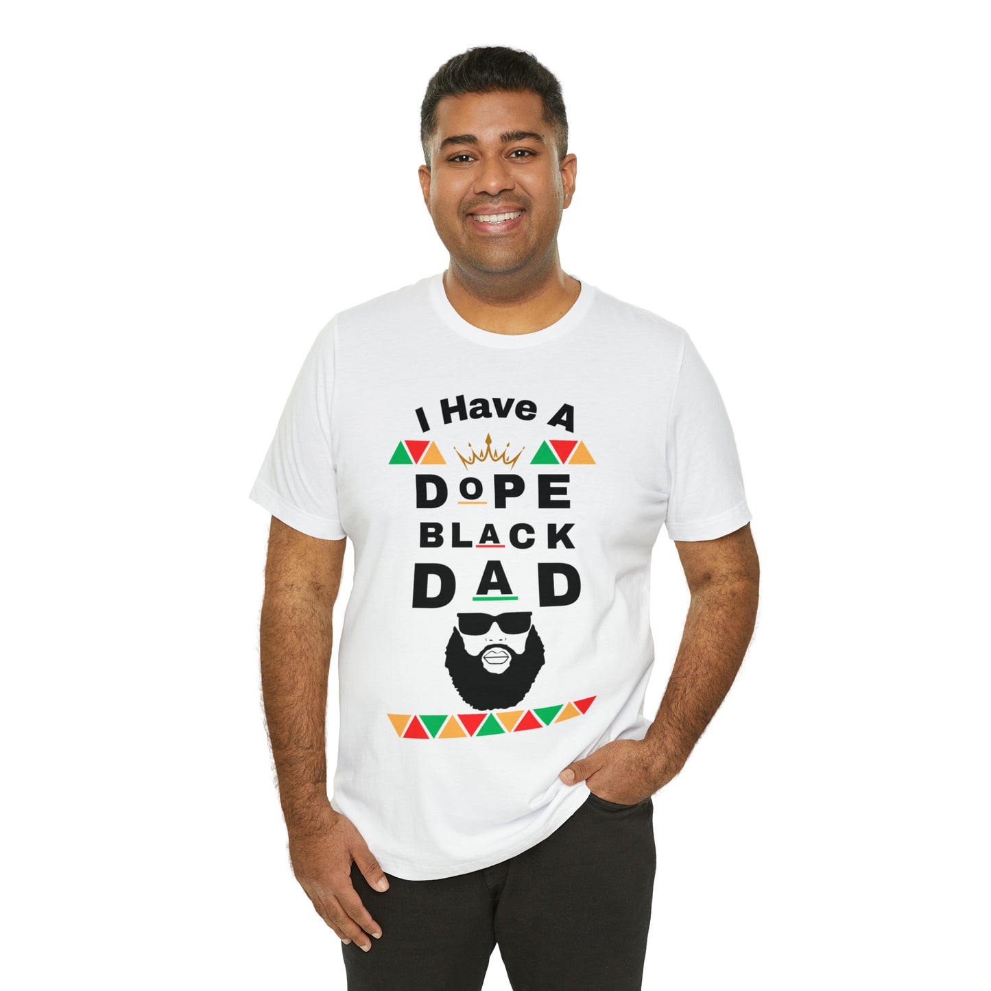 I Have A Dope Black Dad T-Shirt