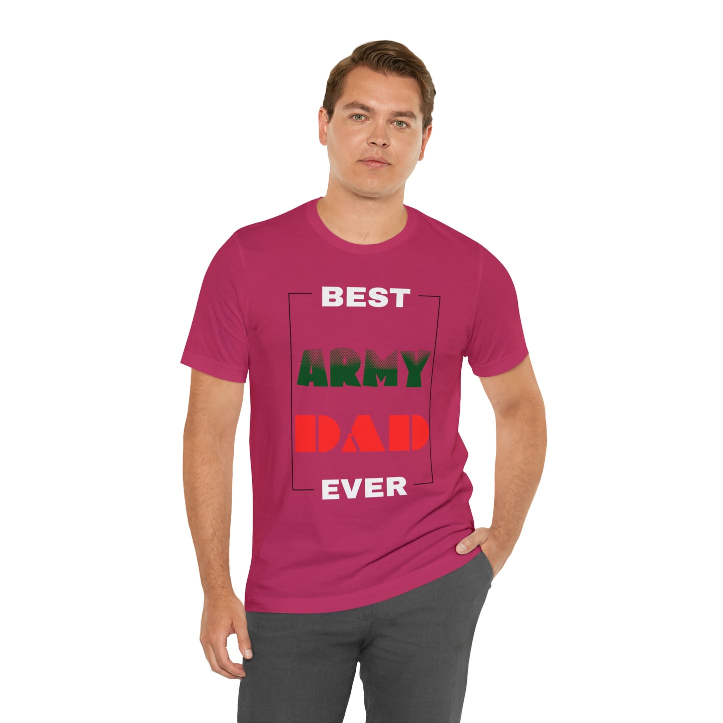 Best Dad Ever (ARMY) T-Shirt Gift for Father's Day, Father, Son, Birthday, Any Occasion