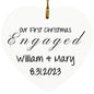 Our First Christmas Engaged Heart Ornament