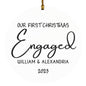 Engagement Christmas Ornament - Personalized First Christmas Keepsake - Engaged Christmas Gift 2023