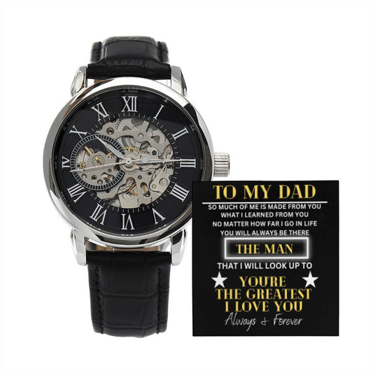 To My Dad | You're The Greatest | Men's Openwork Watch