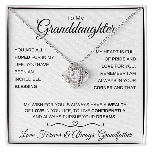 To My Granddaughter | You Are All I Hoped For | Love Knot Neclace