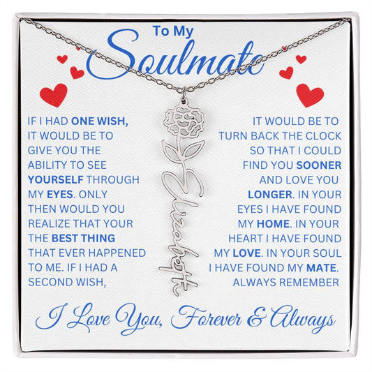 To My Soulmate | You Are The Best | Flower Name Necklace