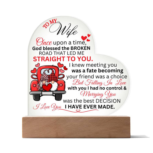 To My Wife | The Best Decision | Printed Heat Acrylic Plaque | Heart Acrylic Plaque Gifts for Wife, Personalized Present for Wife for Valentines Day, Wife Work Gift, Wife Birthday Gift Ideas from Husband