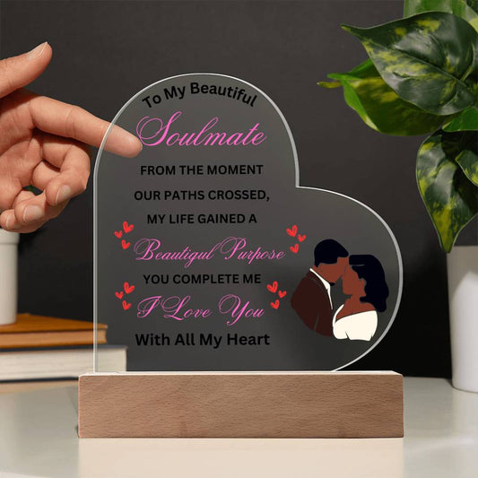 To My Beautiful Soulmate | Beautiful Purpose | Heart Acrylic Plaque