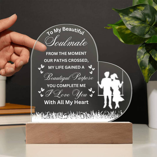 To My Beautiful Soulmate | A Beautiful Purpose | Heart Acrylic Plaque