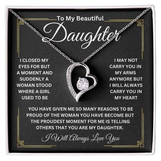 To My Beautiful Daughter | Many Reasons To Be Proud | Forever Love Necklace