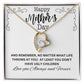 Happy Mother's Day | No Matter What Life Throws At You: | Forever Love Necklace