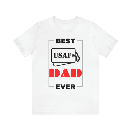 Best USAF Dad Ever T-Shirt