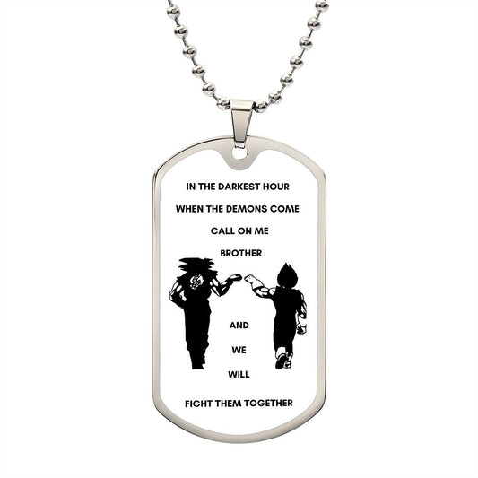 Call On Me Brother | Dog Tag