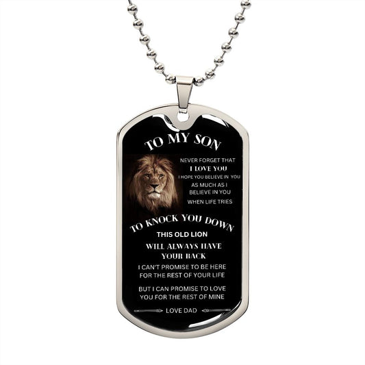 To My Son |When Life Tries To Knock You Down | Dog Tag