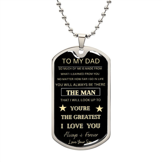 To My Dad | You're The Greatest | Dog Tag