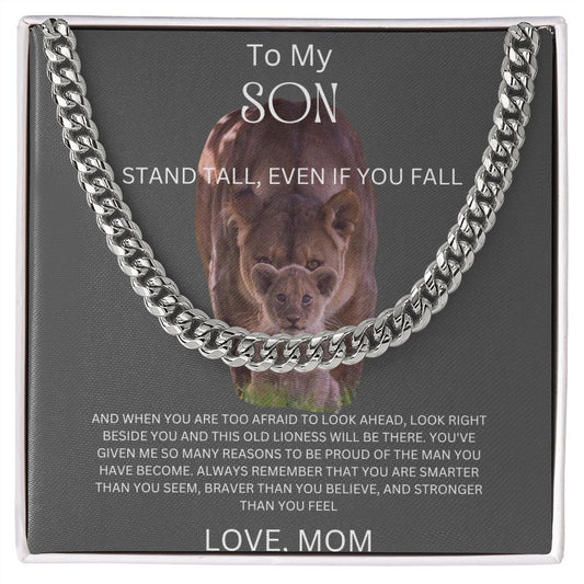 To My Son Stand Tall | Cuban Link Necklace