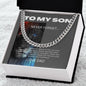 To My Son | Never Forget | Cuban Link Chain