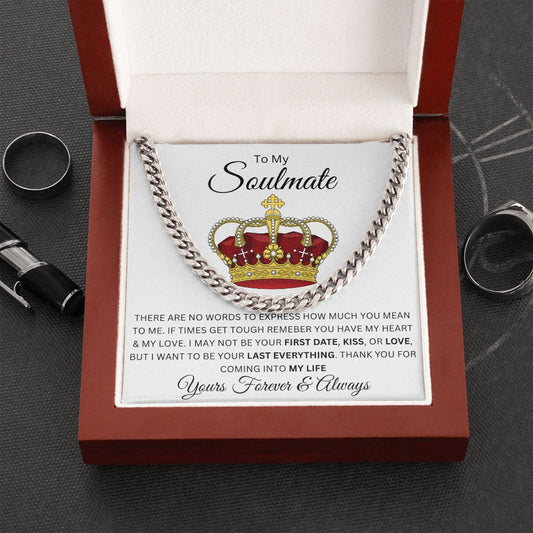 To My Soulmate | No Words | Cuban Link Chain