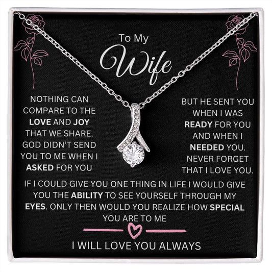 To My Wife | Nothing Can Compare | Alluring Beauty Necklace