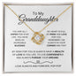 To My Granddaughter | An Incredible Blessing | Love Knot
