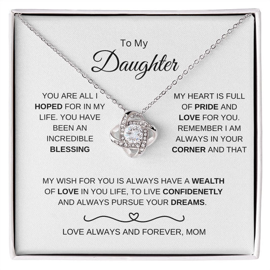 To My Daughter | Incredible Blessing | Love Knot Necklace