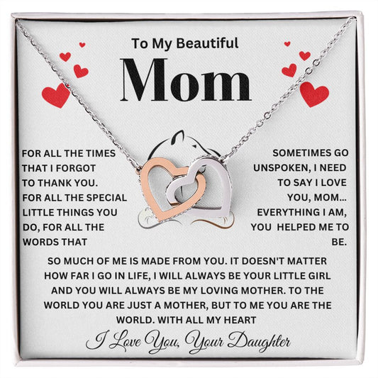To My Beautiful Mom | I Need To Say I Love You | Interlocking Hearts Necklace
