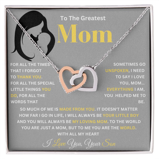 To The Greatest Mom | Is Made From You | Interlocking Hearts Necklace