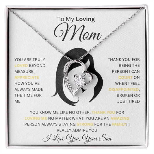 To My Loving Mom | You Are Truly Loved Beyond Measure | Forever Love Necklace