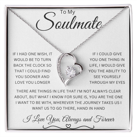 To My Soulmate | Wherever The Journey Takes Us | Forever Love Necklace
