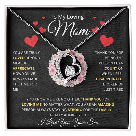 To My Loving Mom | Truly Loved Beyond Measure | Forever Love Necklace