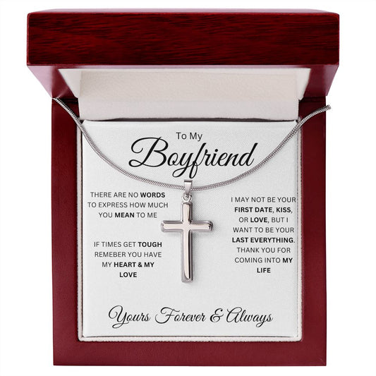 To My Boyfriend | Your Last Everything | Stainless Steel Cross Necklace