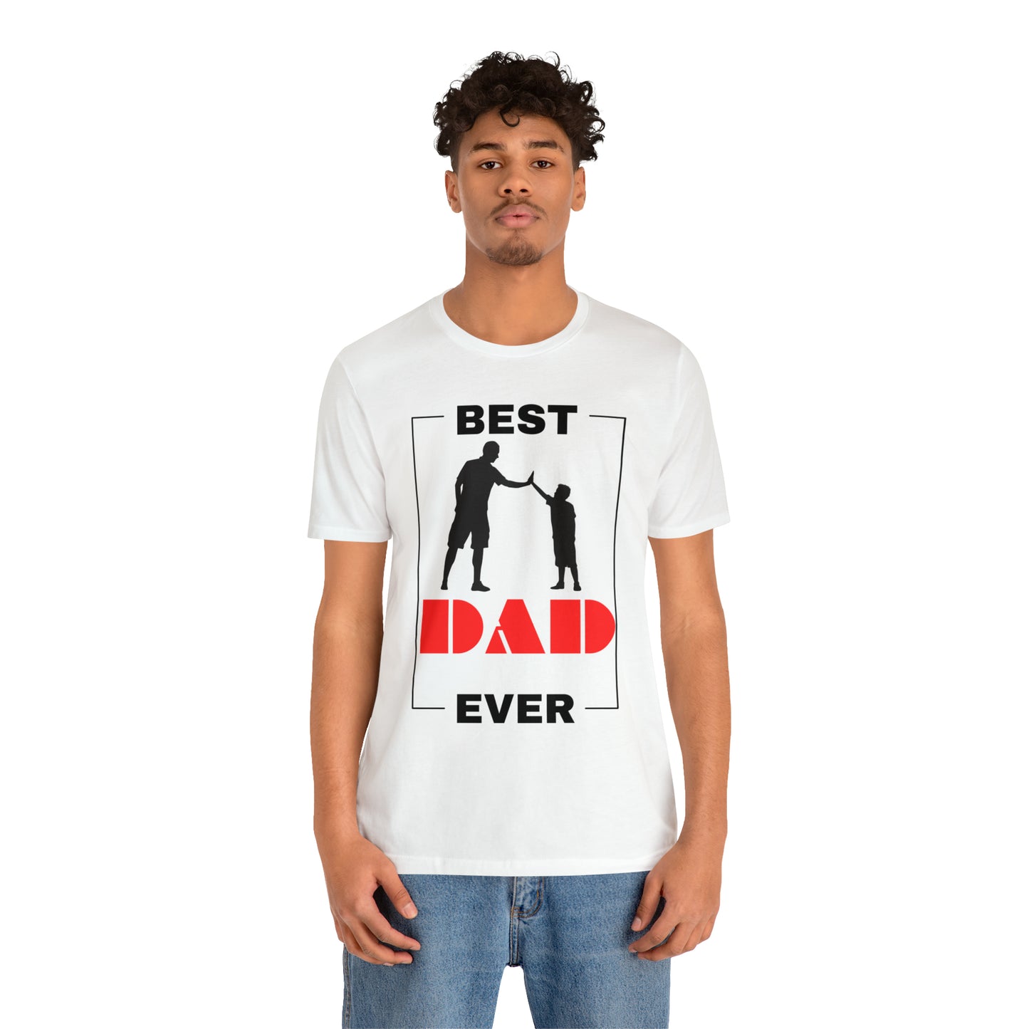 Best Dad Ever / Son T-Shirt